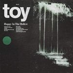 【SALE 50%オフ】TOY / HAPPY IN THE HOLLOW (LP)