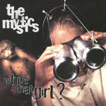 THE MYSTICS / WHO'S THAT GIRL? (7")