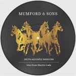 MUMFORD & SONS / DELTA ACOUSTIC SESSIONS | LIVE FROM ELECTRIC LADY (10")