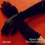 GEORGIA / ABOUT WORK THE DANCEFLOOR (12")