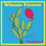 WINONA FOREVER / FEELGOOD (CD)