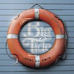 BIG TIDE / SYNC OR SWIM (LP)