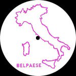 BELPAESE / BELPAESE 006 (12")