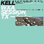 KELLY MORAN / WXAXRXP SESSION (12")