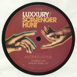 LUXXURY, SCAVENGER HUNT / ANOTHER LIFETIME (12")