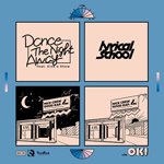 【SALE 20%オフ】LYRICAL SCHOOL / DANCE THE NIGHT AWAY feat. KICK A SHOW / OK! (7")