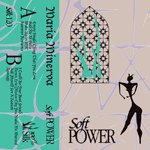 【SALE 30%オフ】MARIA MINERVA / SOFT POWER (TAPE)