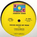 COMMON SENSE / VOICES INSIDE MY HEAD (12")