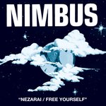 【SALE 20%オフ】NIMBUS / NEZARAI / FREE YOURSELF (7")