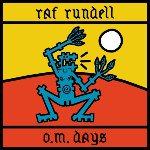 【SALE 30%オフ】RAF RUNDELL / O.M. DAYS (LP)