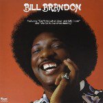 BILL BRANDON / S.T. (LTD / ORANGE VINYL) (LP)
