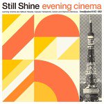 【SALE 20%オフ】EVENING CINEMA / 燦きながら / SEE OFF (7")