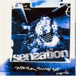 SENSATION / YESTERDAY THINGS GOT WORSE (CD)