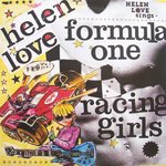 HELEN LOVE / FORMULA ONE RACING GIRLS (7")