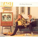 BEAGLE / THE THINGS THAT WE SAY (CDS)