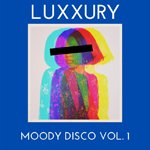 LUXXURY / MOODY DISCO VOL.1 (12")