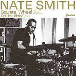 【SALE 15%オフ】NATE SMITH / SQUARE WHEEL / SEE THE BIRDS (7")