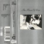 THE HOUSE OF LOVE / A SPY IN THE HOUSE OF LOVE (TAPE)