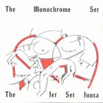 【SALE 15%オフ】THE MONOCHROME SET / THE JET SET JUNTA (7")