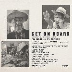 TAJ MAHAL & RY COODER / GET ON BOARD (THE SONGD OF SONNY TERRY & BROWNIE MCGHEE) (LP)【セール対象外】
