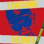 【SALE 30%オフ】YOU THE ROCK★ / LONESOME SOLDIER (7")