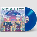 STILL DREAMS / NEW LIFE (LP)