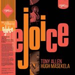TONY ALLEN & HUGH MASEKELA / REJOICE (SPECIAL EDITION) (2LP)
