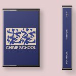 CHIME SCHOOL / S.T. (LTD) (TAPE)