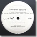 【SALE 40%オフ】ANTHONY COLLINS / DON'T LOOK DOWN NOW (ROMAN FLUGEL REMIX) (12)