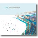 SWAY / THIS WAS TOMORROW (CD)