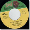 DUANE WILLIAMS / YES MY LOVE IS REAL (7")