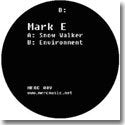 MARK E / ENVIRONMENT / SNOW WALKER (12")