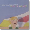 MOST VALUABLE PLAYERS / YOU IN HONEY (CD)