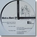 MICK & MARC / MICK & MARC EP (12")