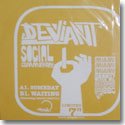 DEVIANT / SOCIAL COMMENTARY (7")