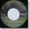 THE FAMILY FORTUNE / WORK feat. JESSICA DARLING (7")