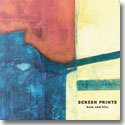 SCREEN PRINTS / HUM AND HISS (LP+CD)