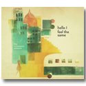 THE INNOCENCE MISSION / HELLO I FEEL THE SAME (CD)