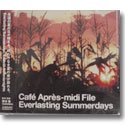 V.A. (橋本徹　選曲・監修）/ CAFE APRES-MIDI FILE EVERLASTING SUMMERDAYS (2CD)