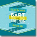 BART AND FRIENDS / IT'S NOT THE WORDS THAT YOU SAY (CDEP)
