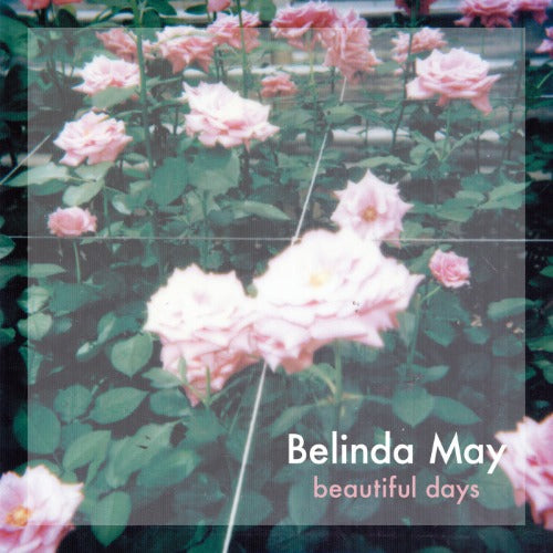 BELINDA MAY / BEAUTIFUL DAYS (7")