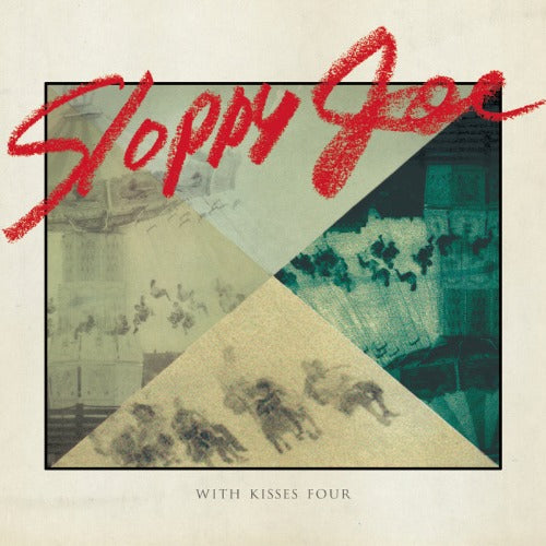 SLOPPY JOE / WITH KISSES FOUR (LP)