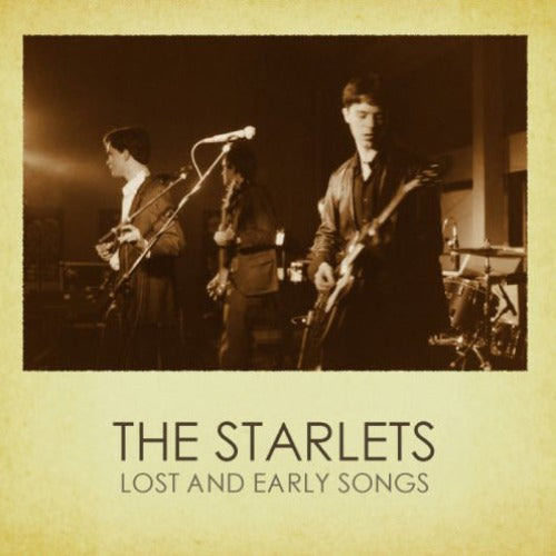 THE STARLETS / LOST AND EARLY SONGS (CD)