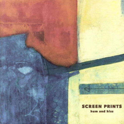 SCREEN PRINTS / HUM AND HISS (CD)
