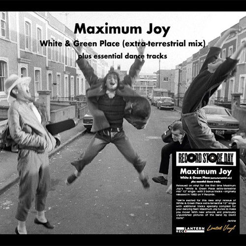 MAXIMUM JOY / WHITE & GREEN PLACE (EXTRA-TERRESTRIAL MIX) PLUS ESSENTIAL DANCE TRACKS (12")