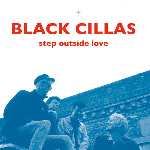BLACK CILLAS / STEP OUTSIDE LOVE (CD)【セール対象外】