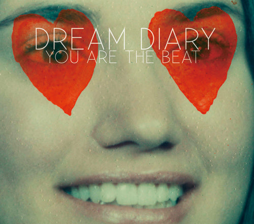 DREAM DIARY / YOU ARE THE BEAT (CD)